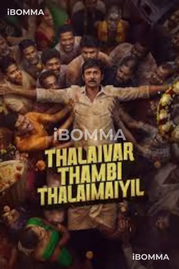 Thalaivar Thambi Thalaimaiyil Telugu Movie ibomma